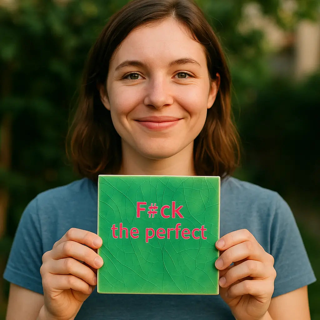 Verdammt sei das Perfekte